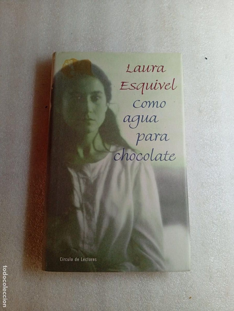 Libros de segunda mano: COMO AGUA PARA CHOCOLATE - LAURA ESQUIVEL