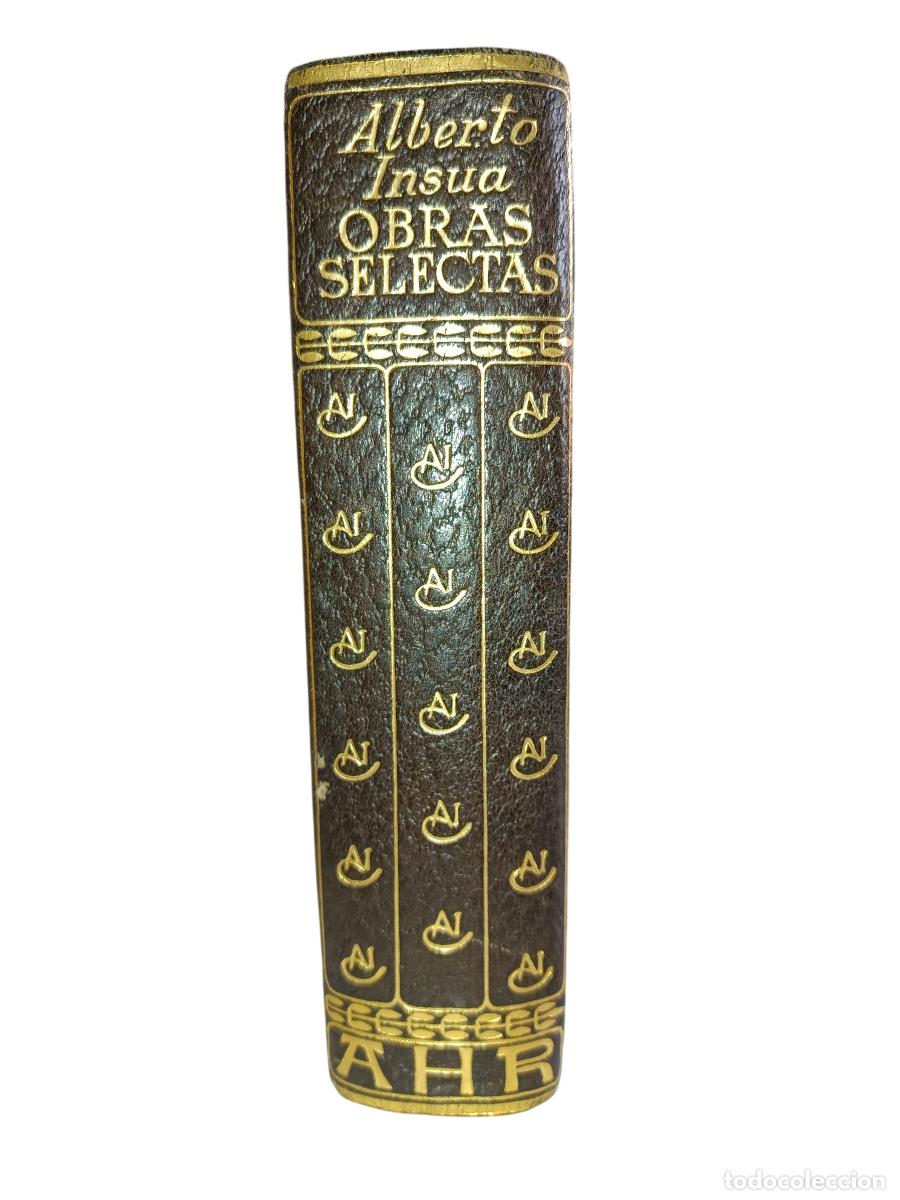 Libros de segunda mano: ALBERTO INS&Uacute;A. OBRAS SELECTAS. EDITORIAL AHR COLECCI&Oacute;N SUMMUM. 1959