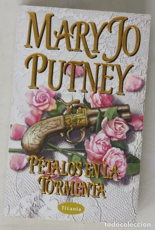 Libros de segunda mano: P&eacute;talos en la Tormenta - Mary Jo Putney - Titania - Bolsillo, N&ordm; 19