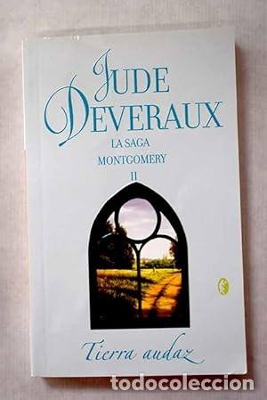 Libros de segunda mano: Tierra Audaz: La Saga Montgomery II - Jude Deveraux - B - Romantica Byblos, 818-2