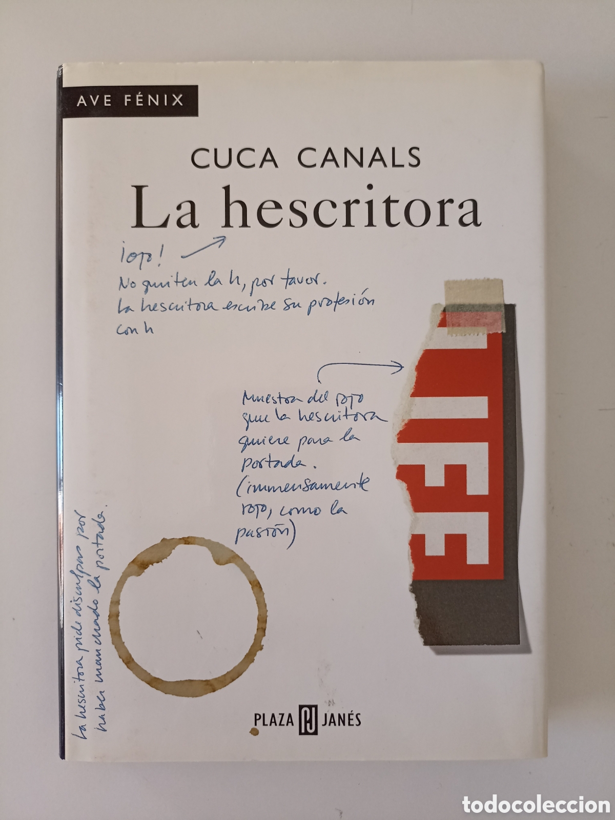 Libros de segunda mano: Cuca Canals - La hescritora (Plaza & Jan&eacute;s, 1998) Primera edici&oacute;n