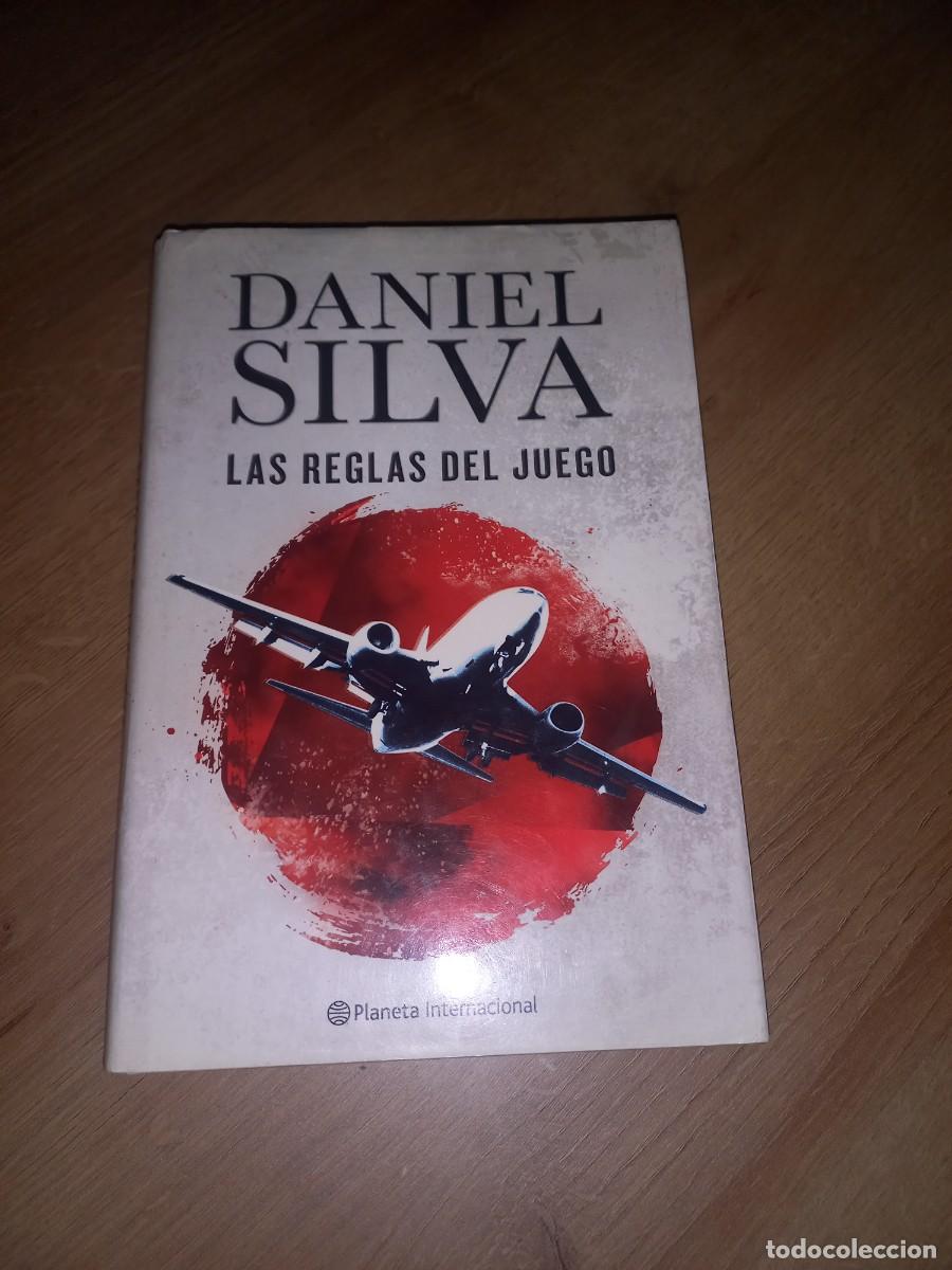 Libros de segunda mano: LAS REGLAS DEL JUEGO. DANIEL SILVA. PLANETA INTERNACIONAL 2012