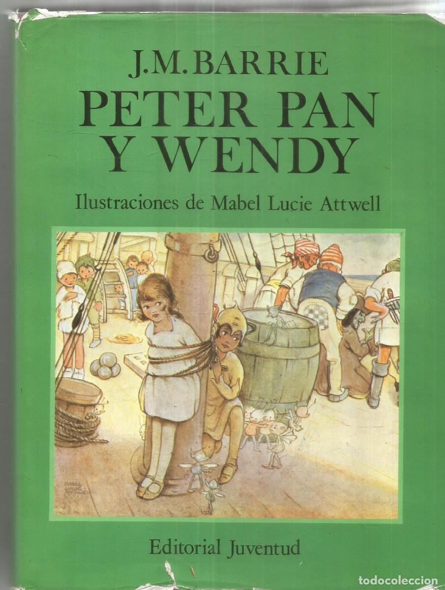 Libros de segunda mano: J.M. BARRIE. PETER PAN Y WENDY. JUVENTUD.