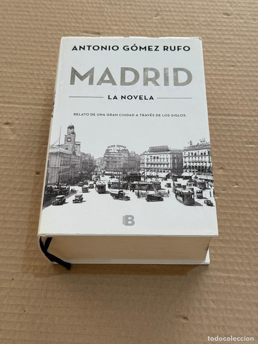 Livres d'occasion: ANTONIO GOMEZ RUFO / MADRID / RELATO DE UNA GRAN CIUDAD A TRAVES DE LOS SIGLOS / 1&ordf; PRIMERA EDICION