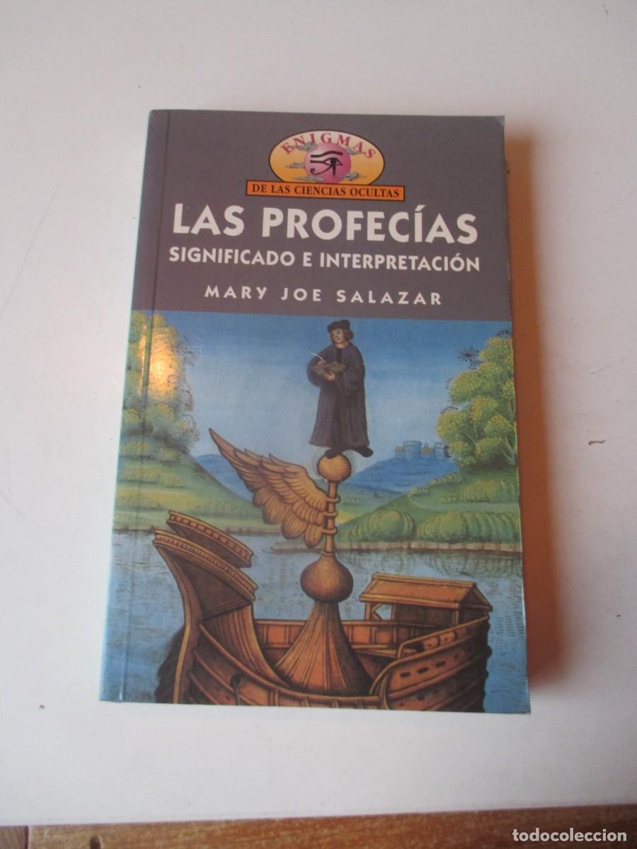 Libros de segunda mano: MARY JOE SALAZAR Las profec&iacute;as. Significado e interpretaci&oacute;n W40224