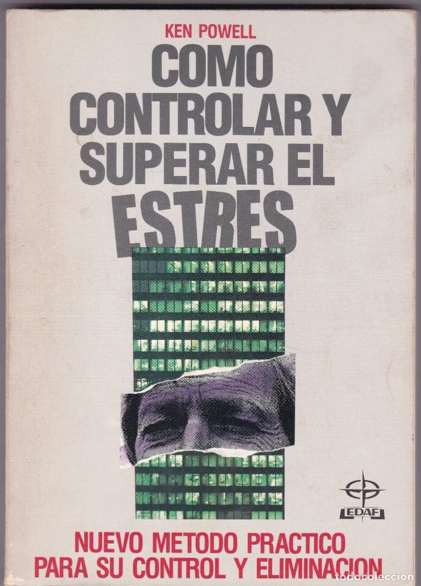 Libros de segunda mano: COMO CONTROLAR Y SUPERAR EL ESTRES - KEN POWELL - EDAF EDITORIAL 1988