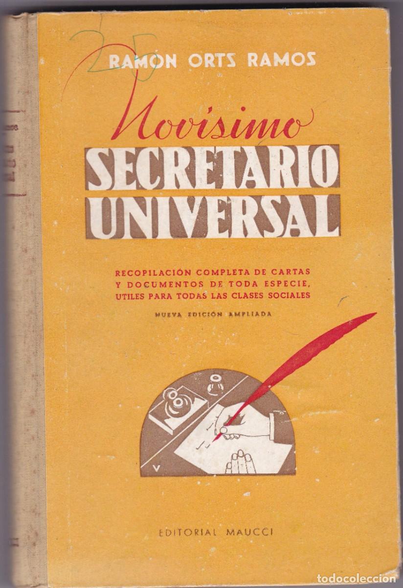 Libros de segunda mano: NOVISIMO SECRETARIO UNIVERSAL - RAMON ORTS RAMOS - EDITORIAL MAUCCI
