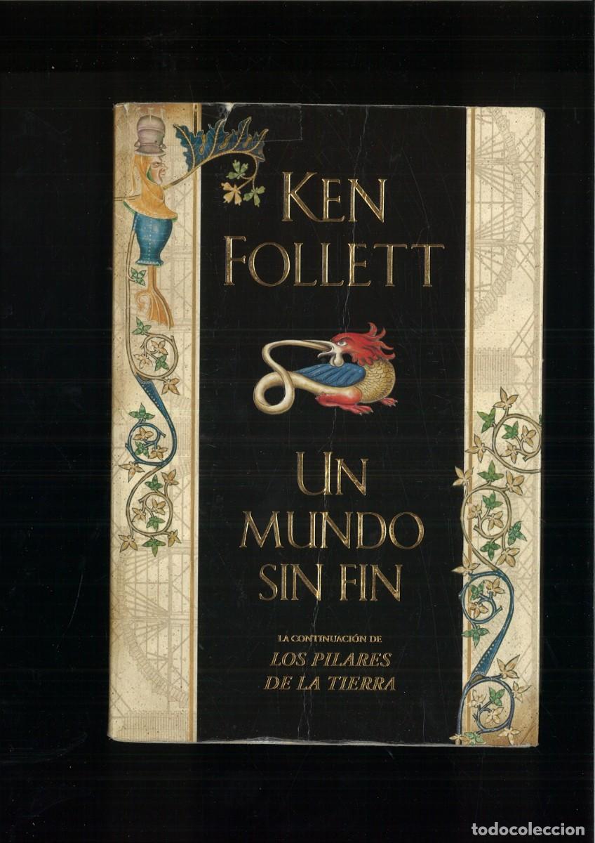 Libros de segunda mano: UN MUNDO SIN FIN. Ken Follet