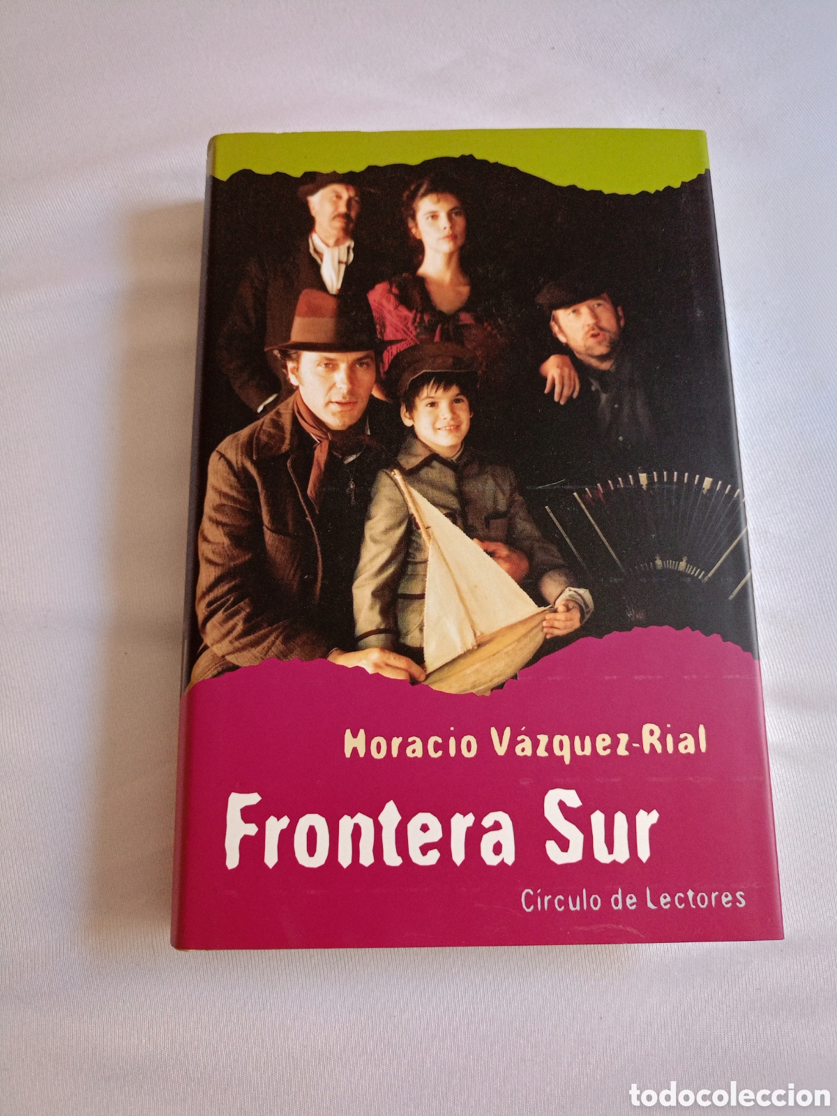 Gebrauchte B&uuml;cher: Frontera Sur - Horacio V&aacute;zquez-Rial