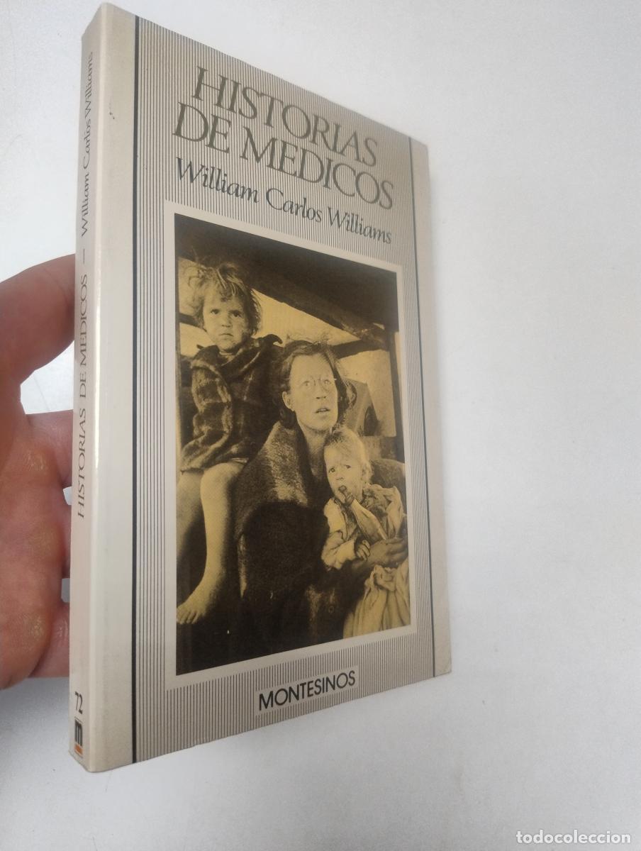 Libros de segunda mano: Historias de m&eacute;dicos - Williams, William Carlos