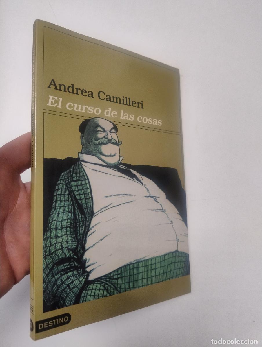 Libros de segunda mano: El curso de las cosas - Andrea Camilleri