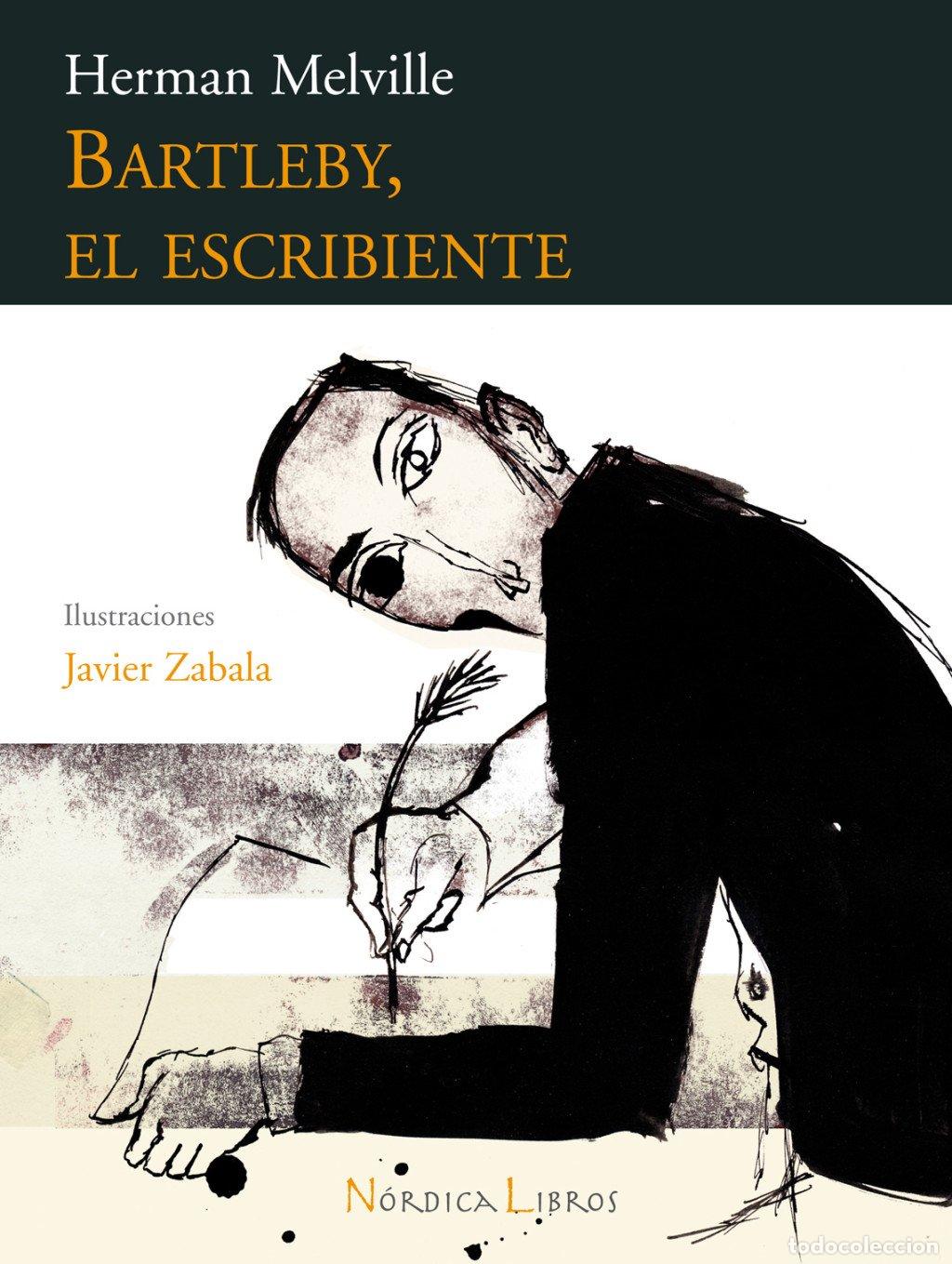 Libros de segunda mano: Bartleby, el Escribiente - Herman Melville - N&oacute;rdica Libros - Ilustrados