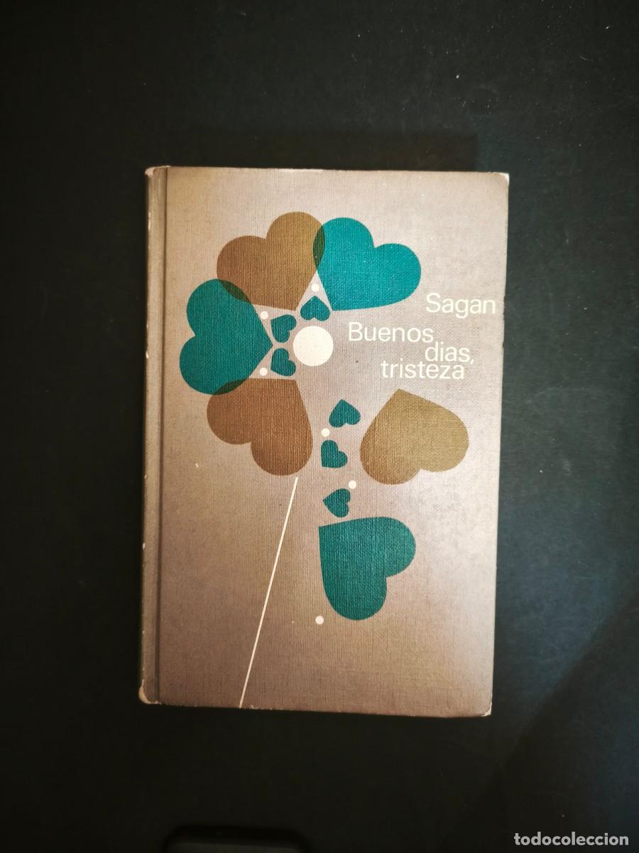 Libros de segunda mano: Buenos d&iacute;as, tristeza - Sagan