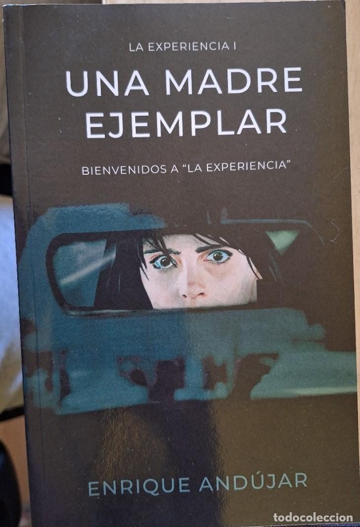 Libros de segunda mano: UNA MADRE EJEMPLAR. - ANDUJAR, Enrique.