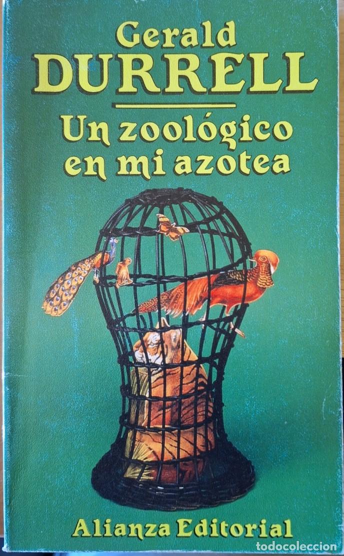 Libros de segunda mano: UN ZOOLOGICO EN MI AZOTEA. - DURRELL, Gerald.