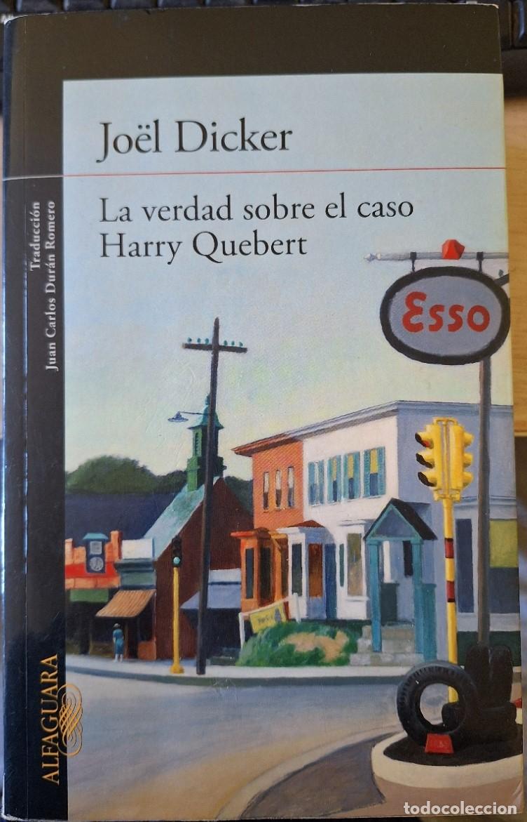 Libros de segunda mano: LA VERDAD SOBRE EL CASO QUEBERT. - DICKER, Joel.