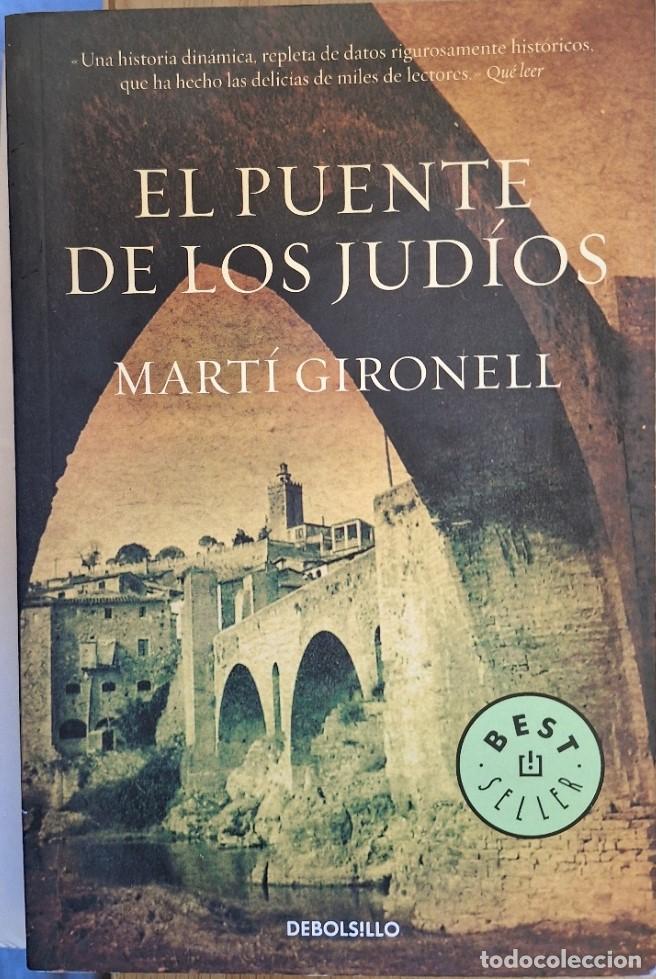 Libros de segunda mano: EL PUENTE DE LOS JUDIOS. - GIRONELL, Marti.
