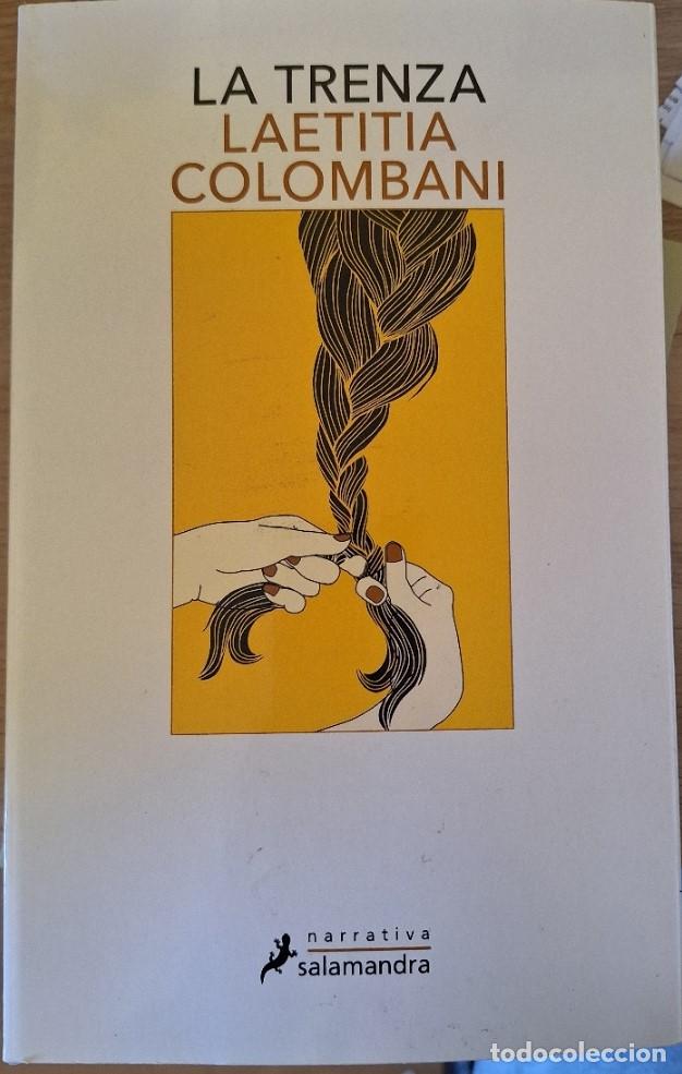 Libros de segunda mano: LA TRENZA. - COLOMBANI, Laetitia.