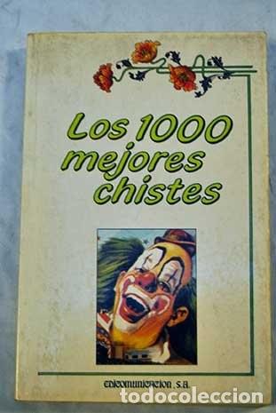 Second hand books: Los 1000 Mejores Chistes - Edicomunicaci&oacute;n - Ideas, N&ordm; 2
