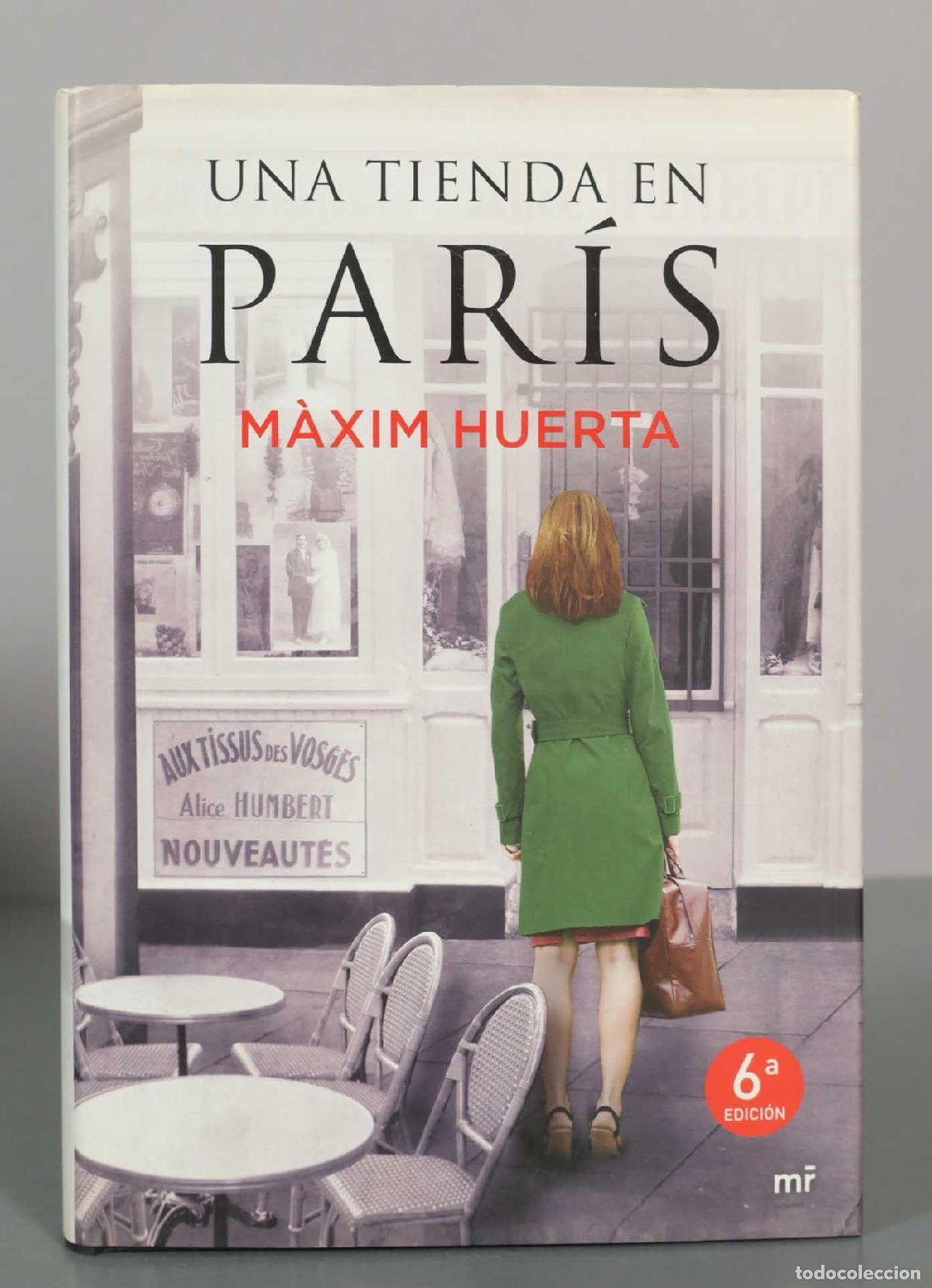 Libros de segunda mano: Una tienda en Par&iacute;s - M&aacute;xim Huerta - 6&ordf; edici&oacute;n - Mart&iacute;nez Roca