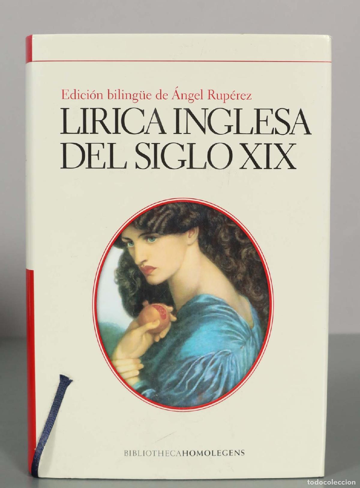 Libros de segunda mano: L&iacute;rica inglesa del siglo XIX - &Aacute;ngel R&uacute;perez - Bibliotheca Homo Legens