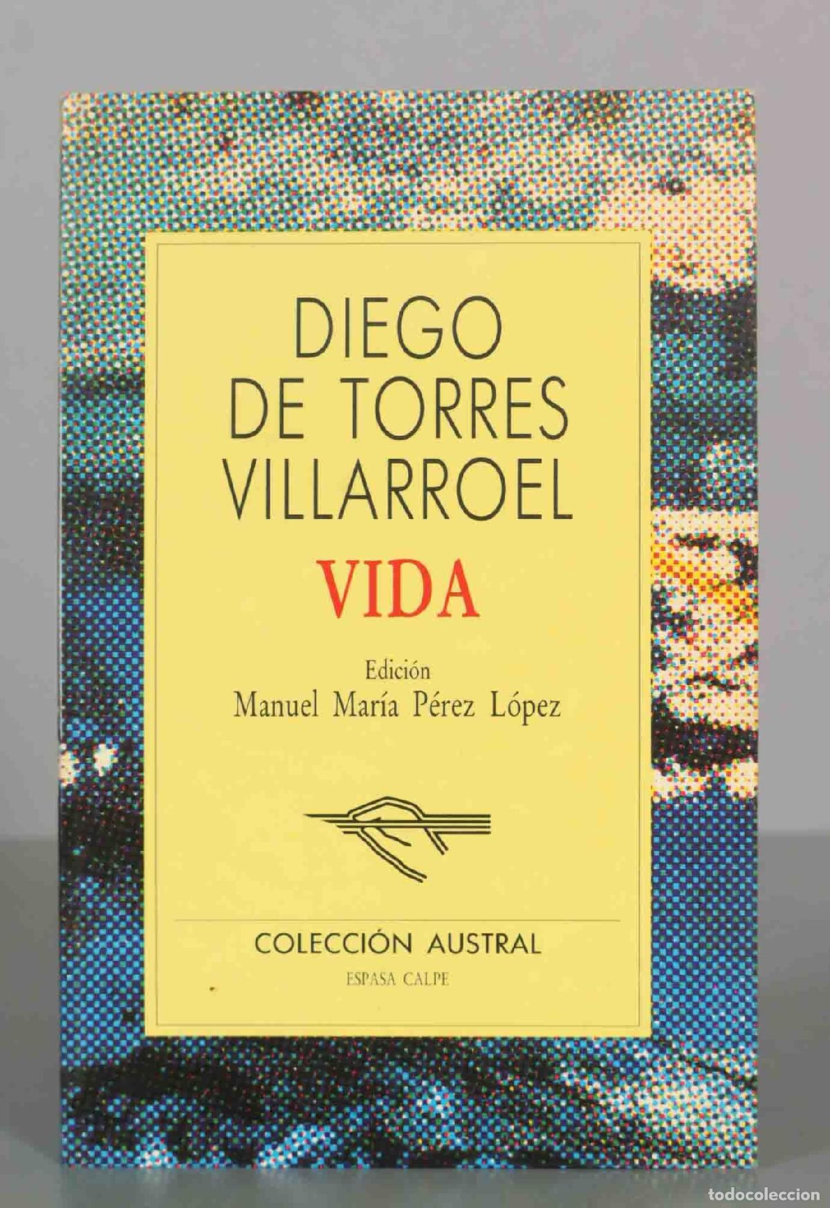 Libros de segunda mano: Vida - Diego de Torres Villarroel - Colecci&oacute;n Austral - Editorial Espasa Calpe