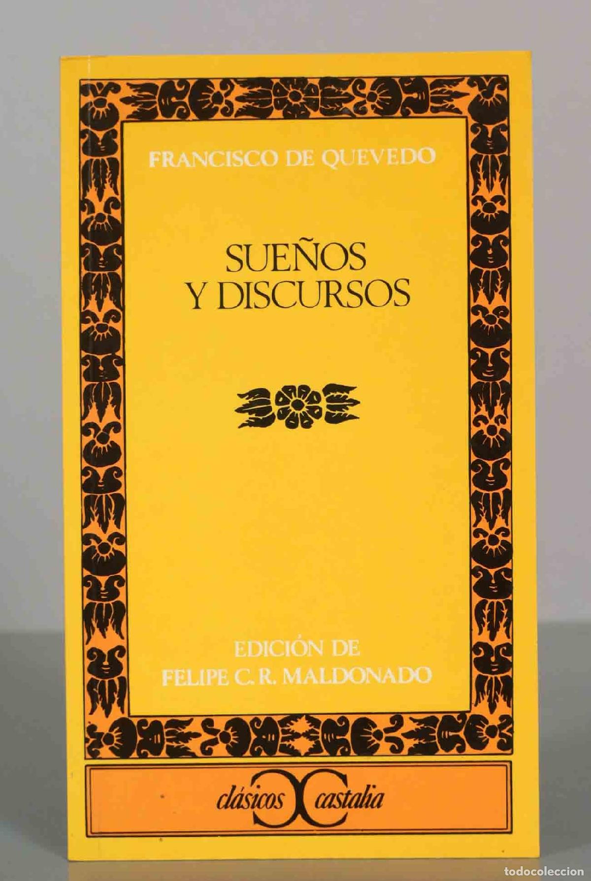 Libros de segunda mano: Sue&ntilde;os y discursos - Francisco de Quevedo - Editorial Castalia