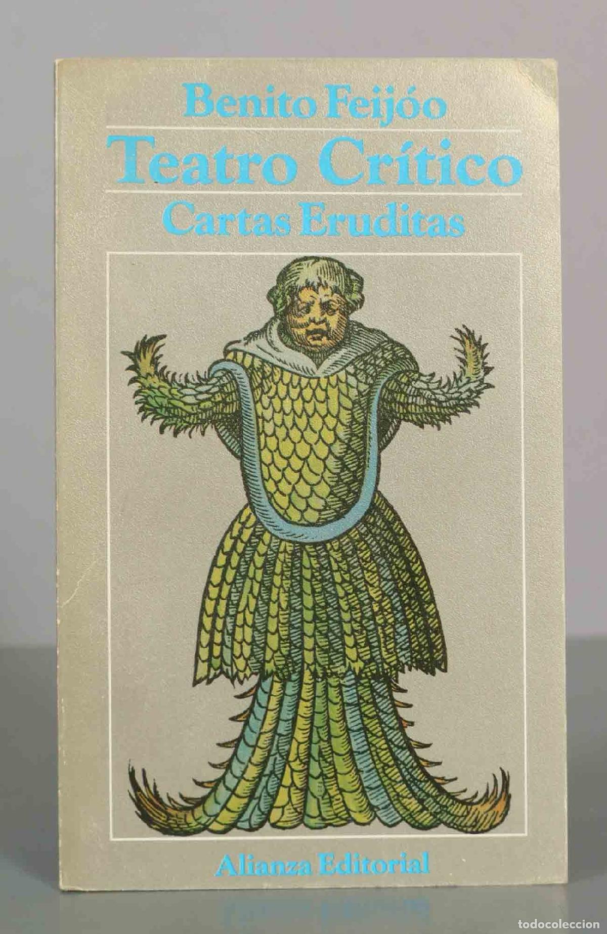 Libros de segunda mano: Teatro Cr&iacute;tico - Cartas Eruditas - Benito Feij&oacute;o - Alianza Editorial