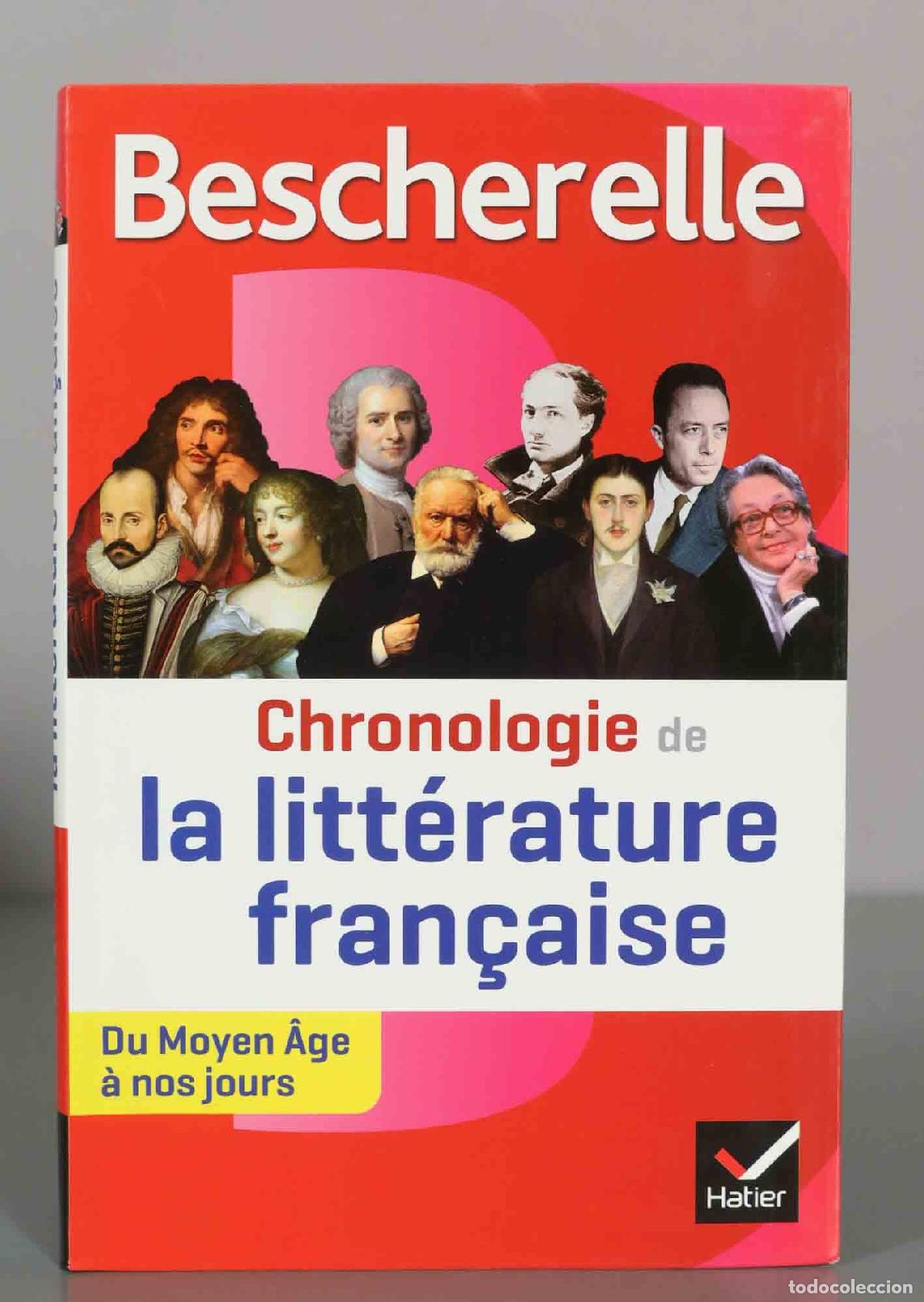 Libros de segunda mano: Bescherelle Chronologie de la litt&eacute;rature fran&ccedil;aise: du Moyen &Acirc;ge &agrave; nos jours - Hatier