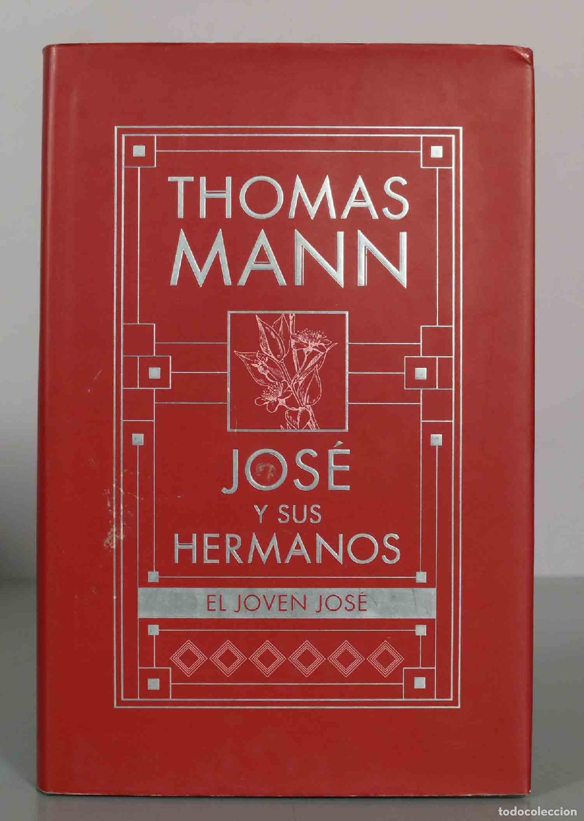 Libros de segunda mano: Jos&eacute; y sus hermanos: El joven Jos&eacute; - Thomas Mann