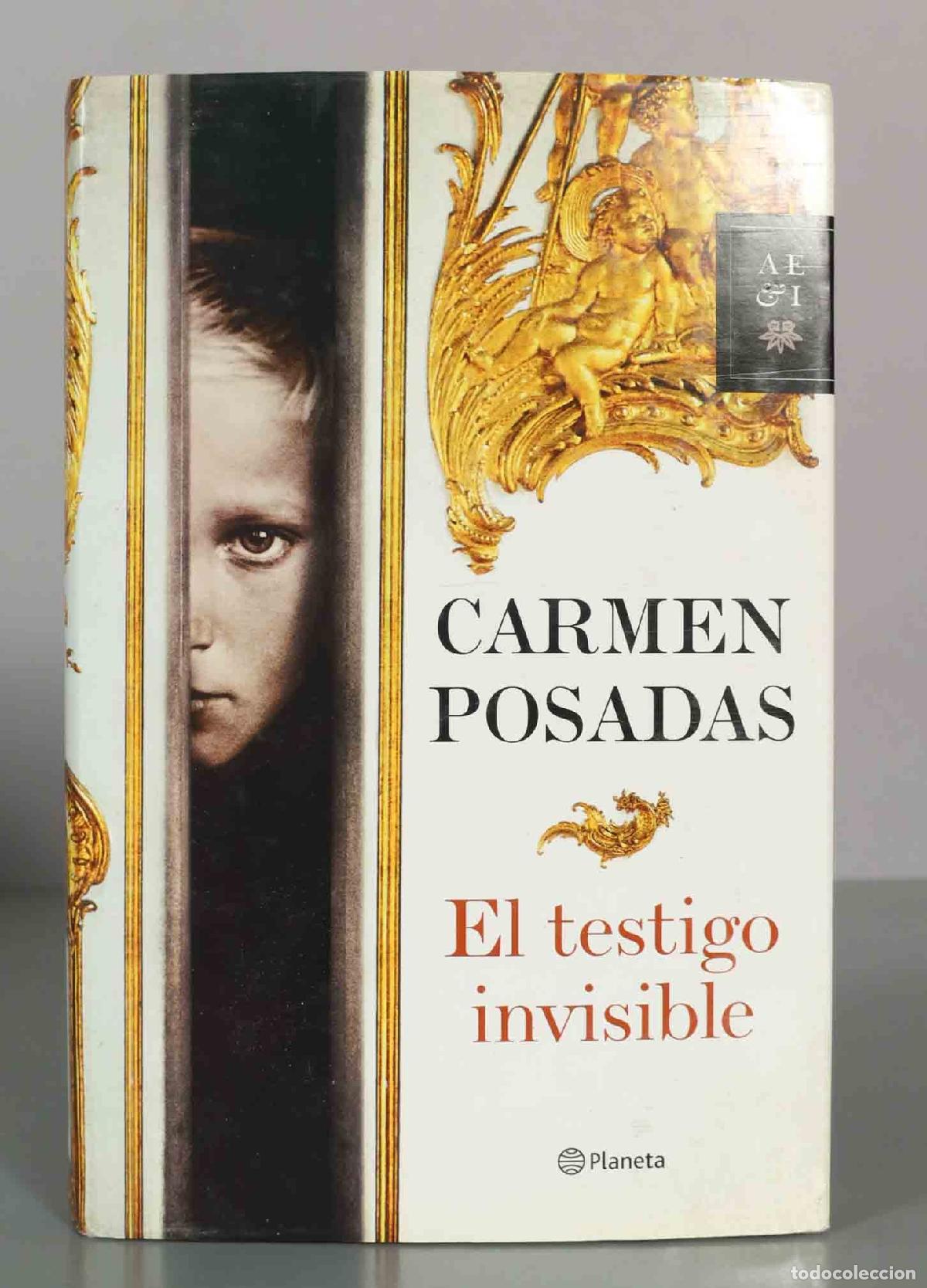 Libros de segunda mano: El testigo invisible - Carmen Posadas - Editorial Planeta