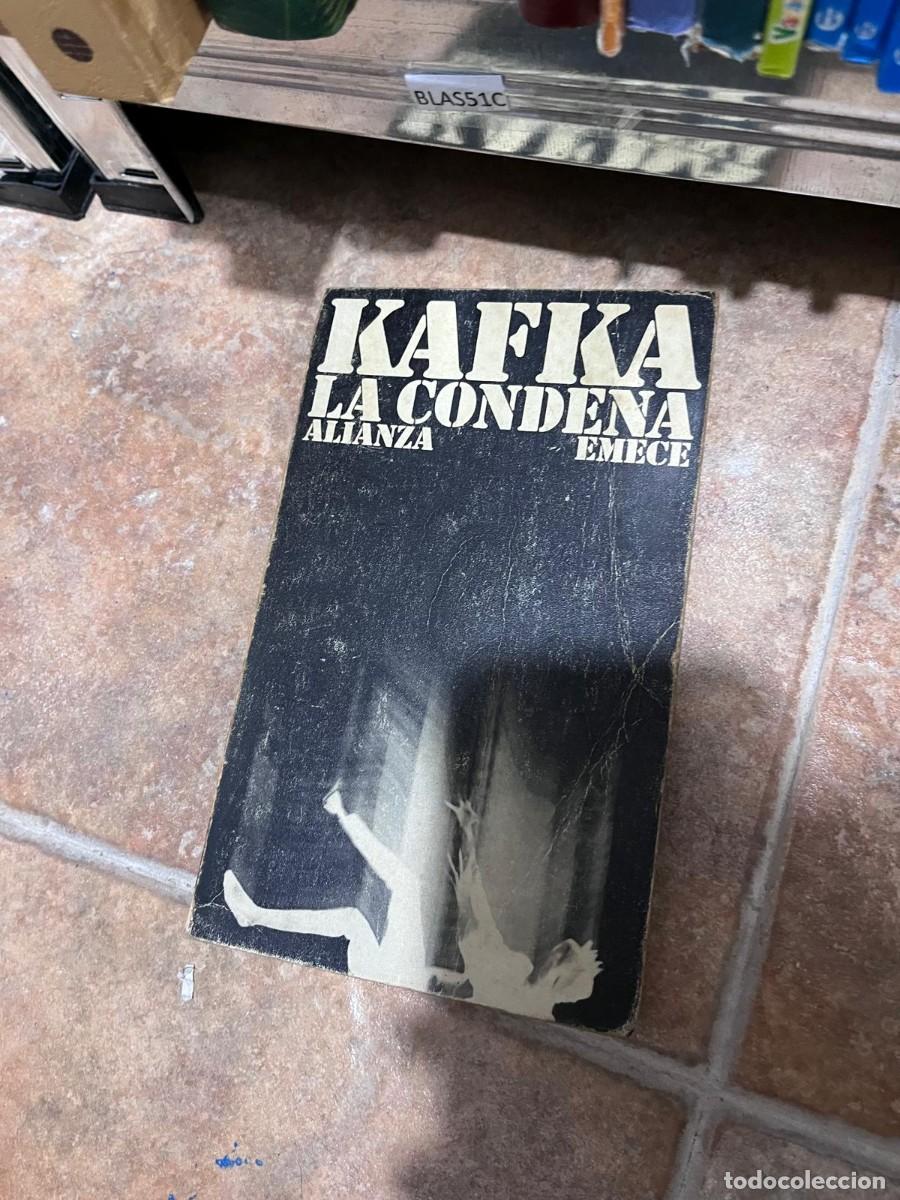 Libros de segunda mano: BLAS51C &mdash; La condena &mdash; Franz Kafka &mdash; Alianza / Emec&eacute;