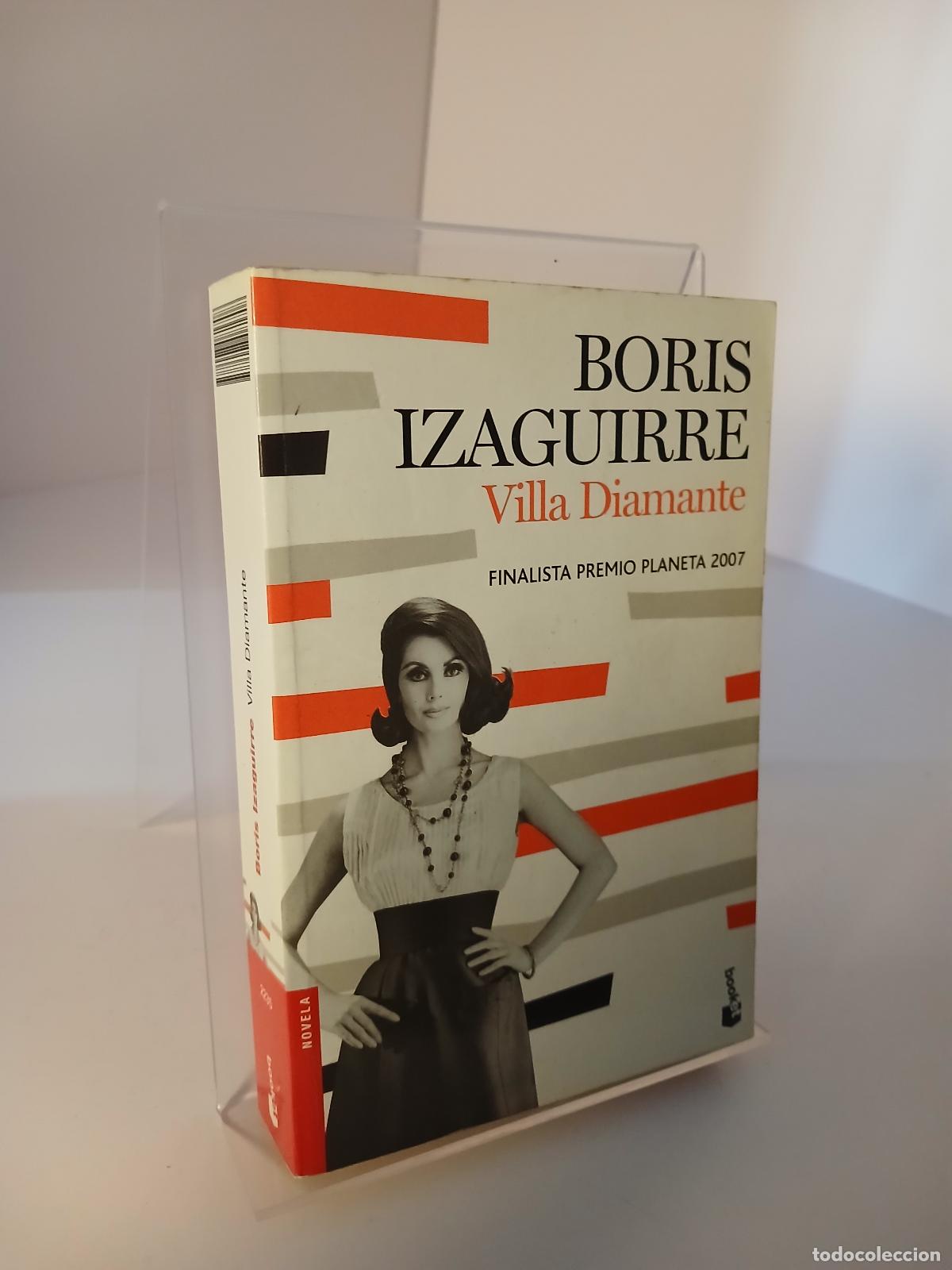 Libros de segunda mano: Villa Diamante - Boris Izaguirre