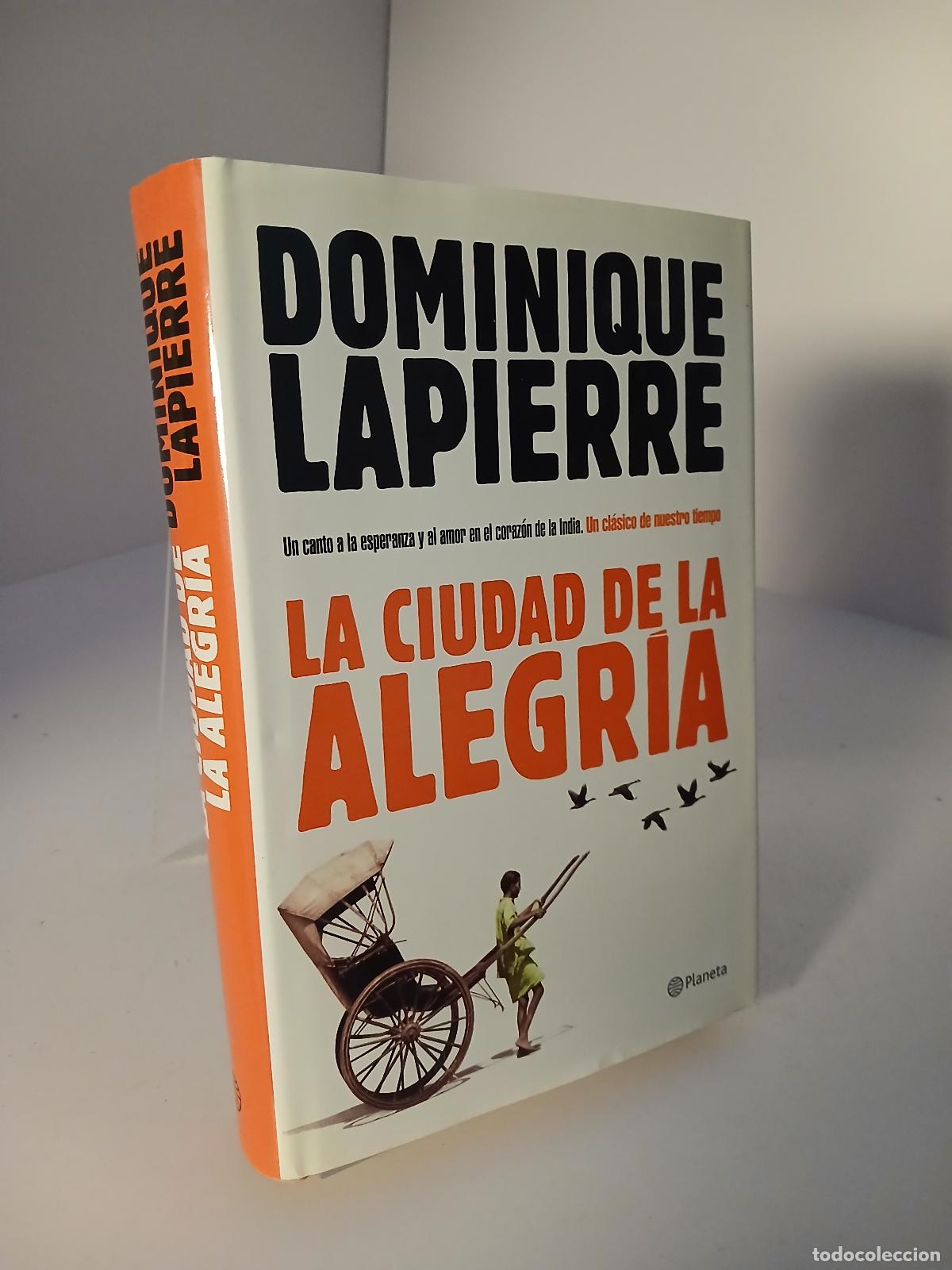 Libros de segunda mano: La Ciudad de la Alegr&iacute;a - Dominique Lapierre