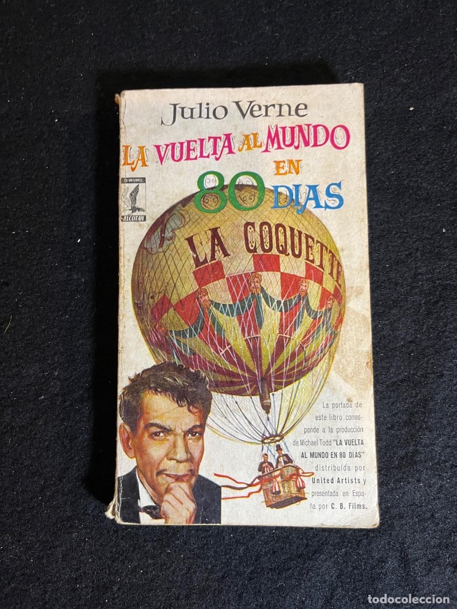 Libros de segunda mano: La Vuelta al Mundo en 80 D&iacute;as Julio Verne Libros Alcot&aacute;n 1957 Cantinflas vintage GP