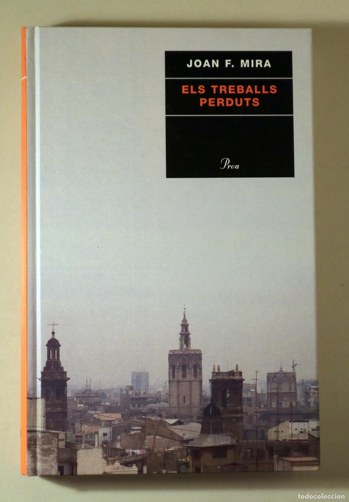 Gebrauchte B&uuml;cher: MIRA, Joan F. - ELS TREBALLS PERDUTS - Barcelona 2005