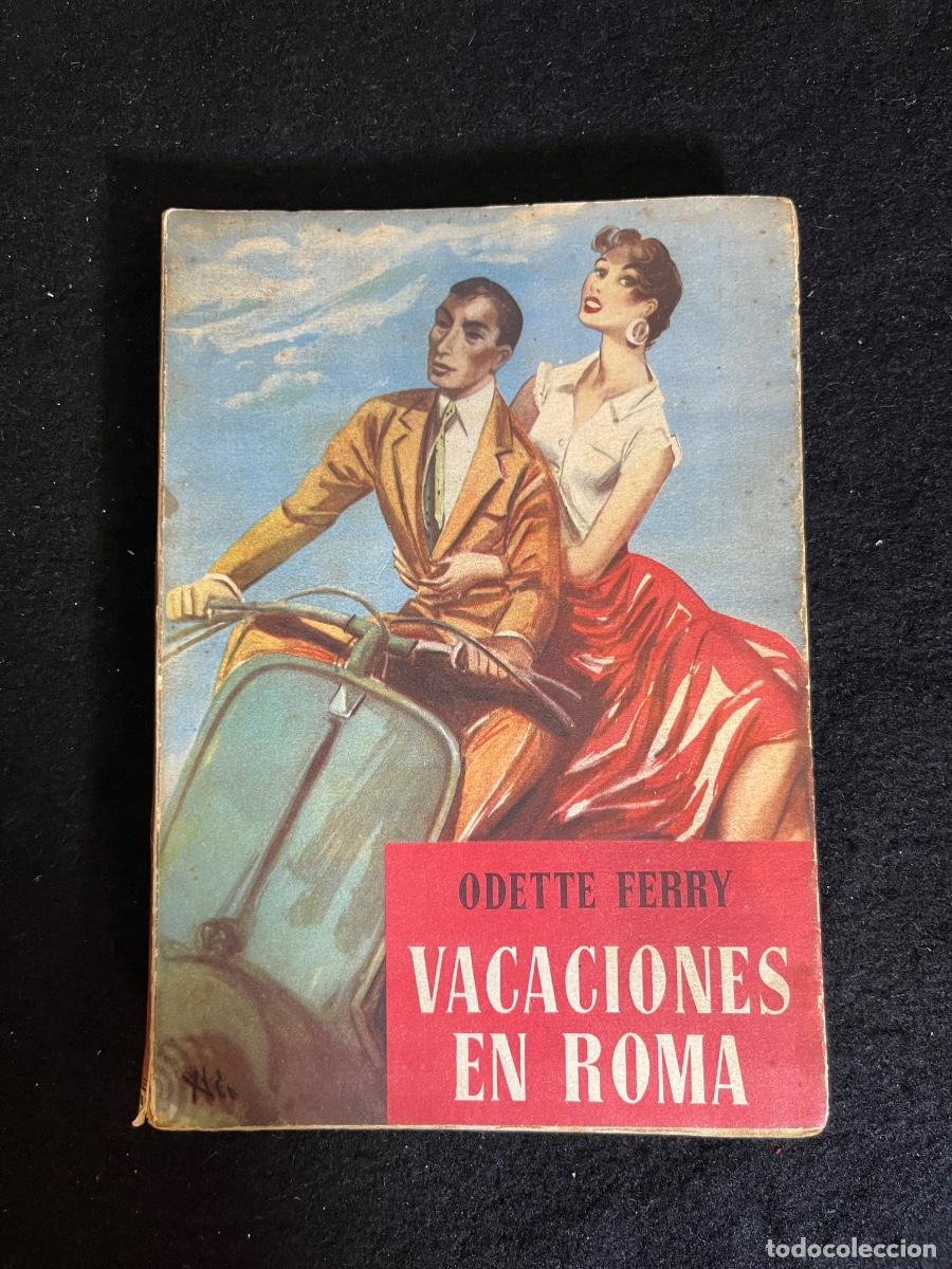 Libros de segunda mano: Vacaciones en Roma Audrey Hepburn Gregory Peck Novela Pel&iacute;cula 1955 Vintage Barcelona libro