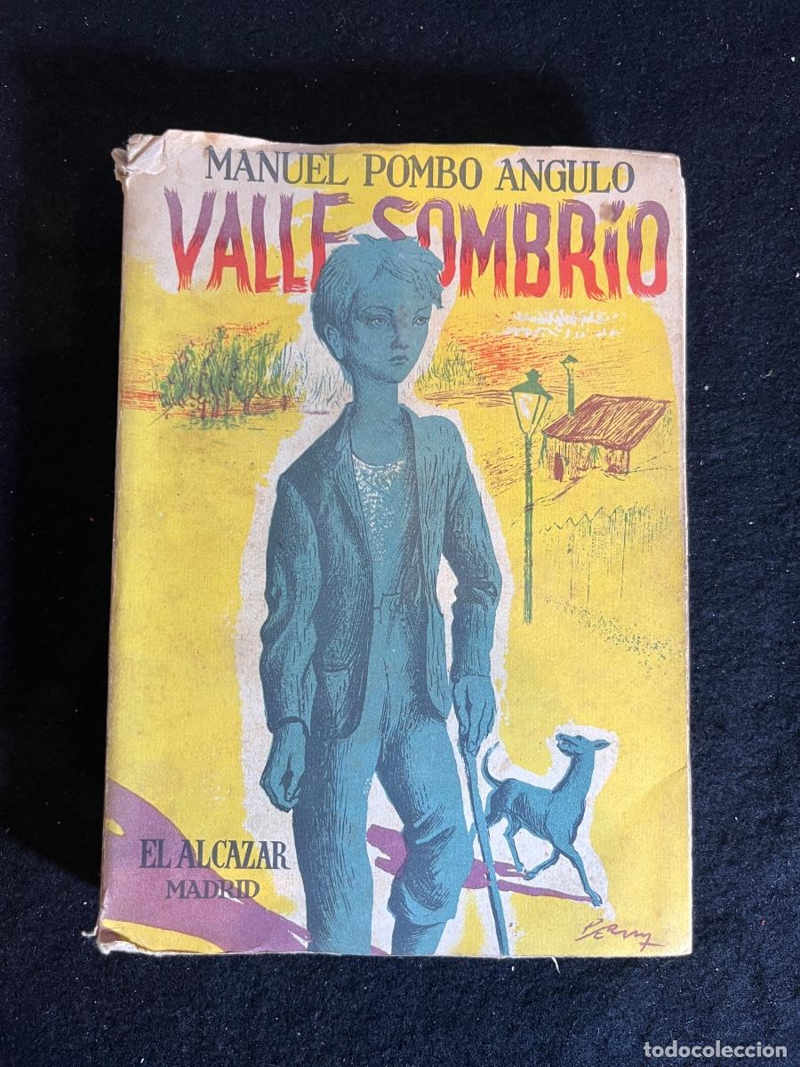 Livros em segunda m&atilde;o: Libro Valle Sombr&iacute;o Manuel Pombo Angulo El Alc&aacute;zar 1952 novela espa&ntilde;ola vintage antigua