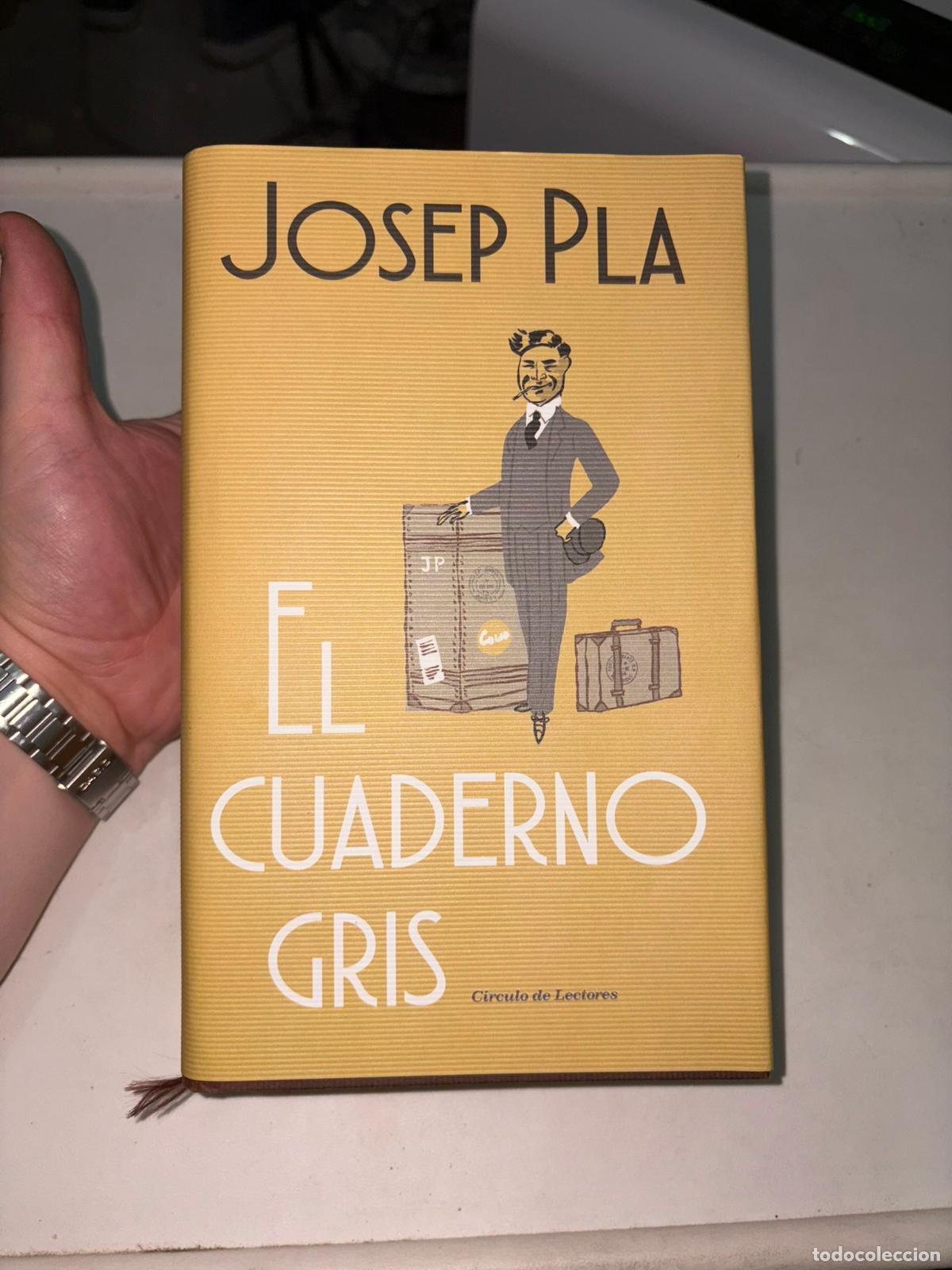 Libros de segunda mano: El cuaderno gris - Pla, Josep Circulo lectores