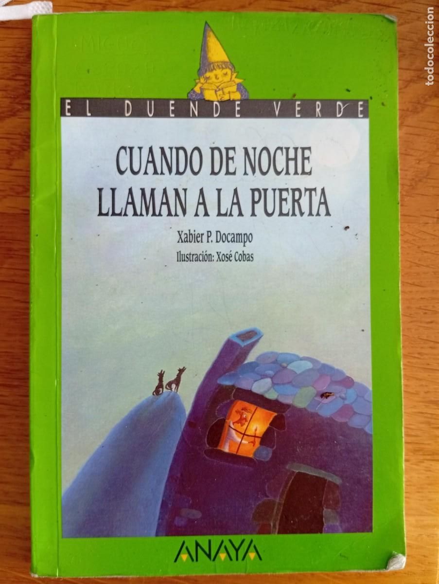 Libros de segunda mano: cuando de noche llaman a la puerta xabier p. docampo ilustracion xose cobas