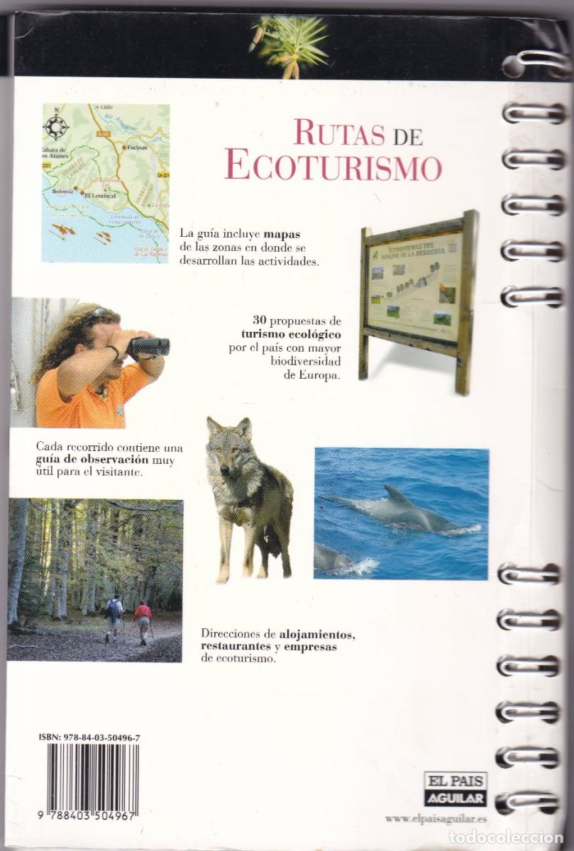 Libros de segunda mano: RUTAS DE ECOTURISMO POR ESPA&Ntilde;A - EL PAIS & AGUILAR 2007 / SANTILLANA EDICIONES