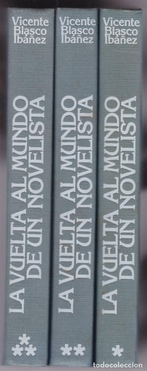 Libros de segunda mano: VICENTE BLASCO IBA&Ntilde;EZ - LA VUELTA AL MUNDO DE UN NOVELISTA - EDICIONES MUNDO ACTUAL 1977