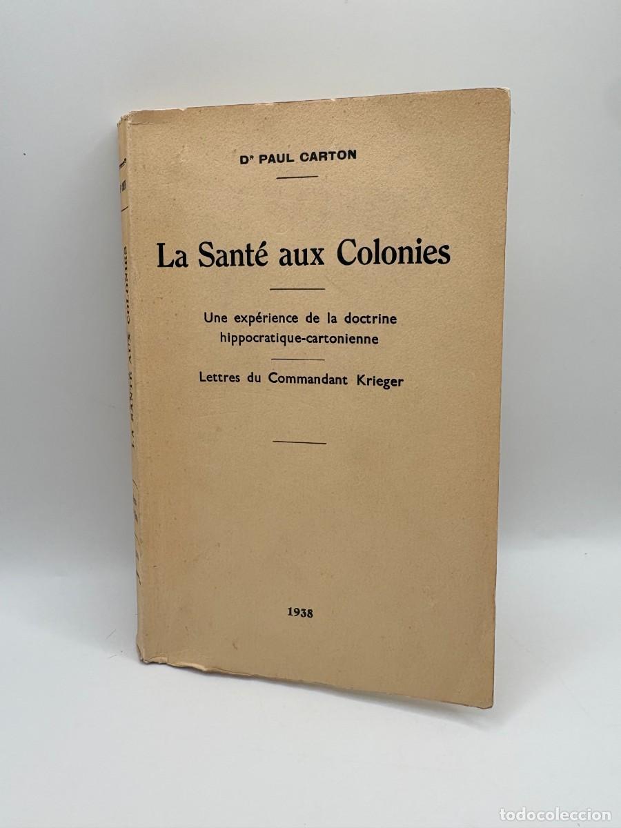 Libros de segunda mano: La Sant&eacute; aux Colines, Dr. Paul Carton - Edici&oacute;n del autor, 1938 - Perfecto. Sin desbarbar