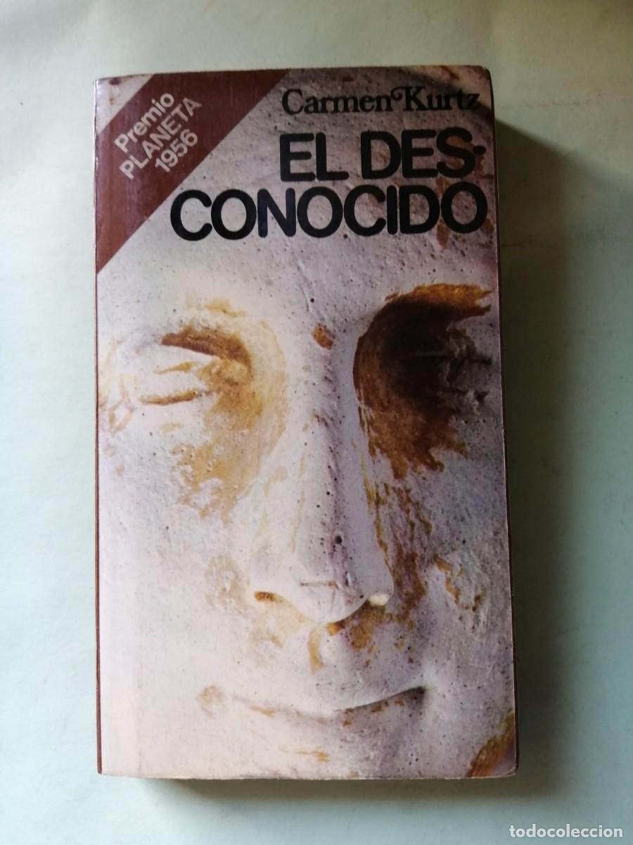 Libros de segunda mano: EL DESCONOCIDO (CARMEN KURTZ)