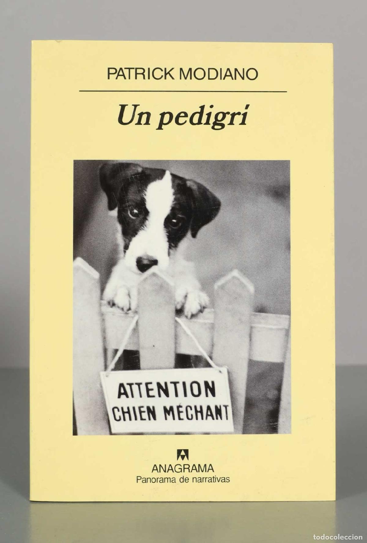 Libros de segunda mano: Un pedigr&iacute; - Patrick Modiano - Editorial Anagrama
