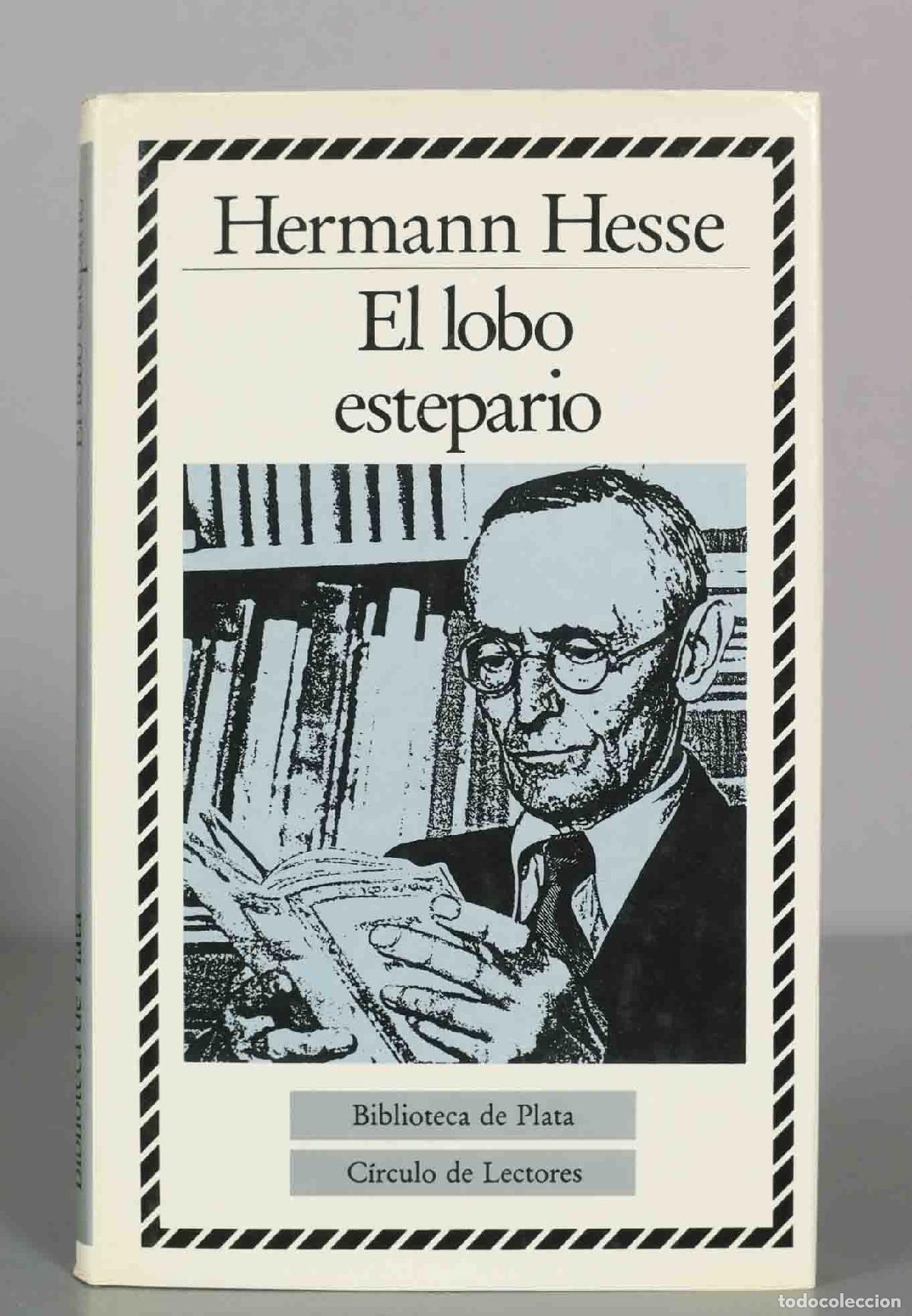 Libros de segunda mano: El lobo estepario - Hermann Hesse - C&iacute;rculo de Lectores