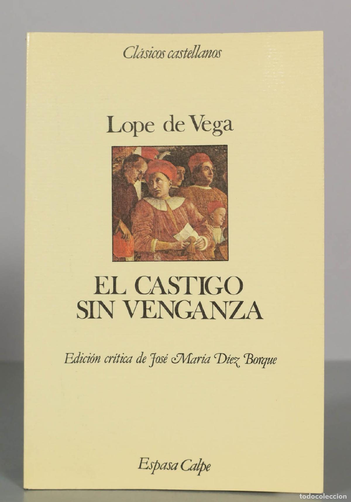 Libros de segunda mano: El castigo sin venganza - Lope de Vega - Espasa Calpe