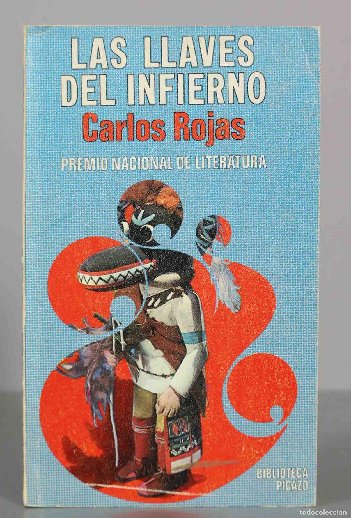 Libros de segunda mano: Las llaves del infierno - Carlos Rojas - Ediciones Picazo