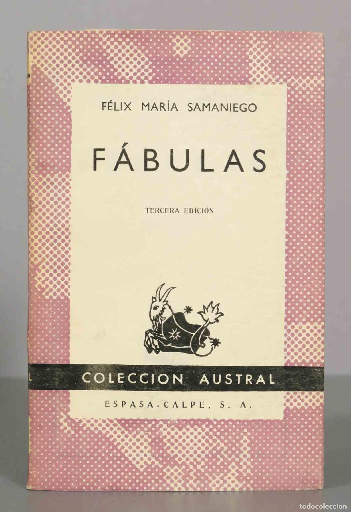 Libros de segunda mano: F&aacute;bulas - F&eacute;lix Mar&iacute;a Samaniego - Espasa-Calpe Austral
