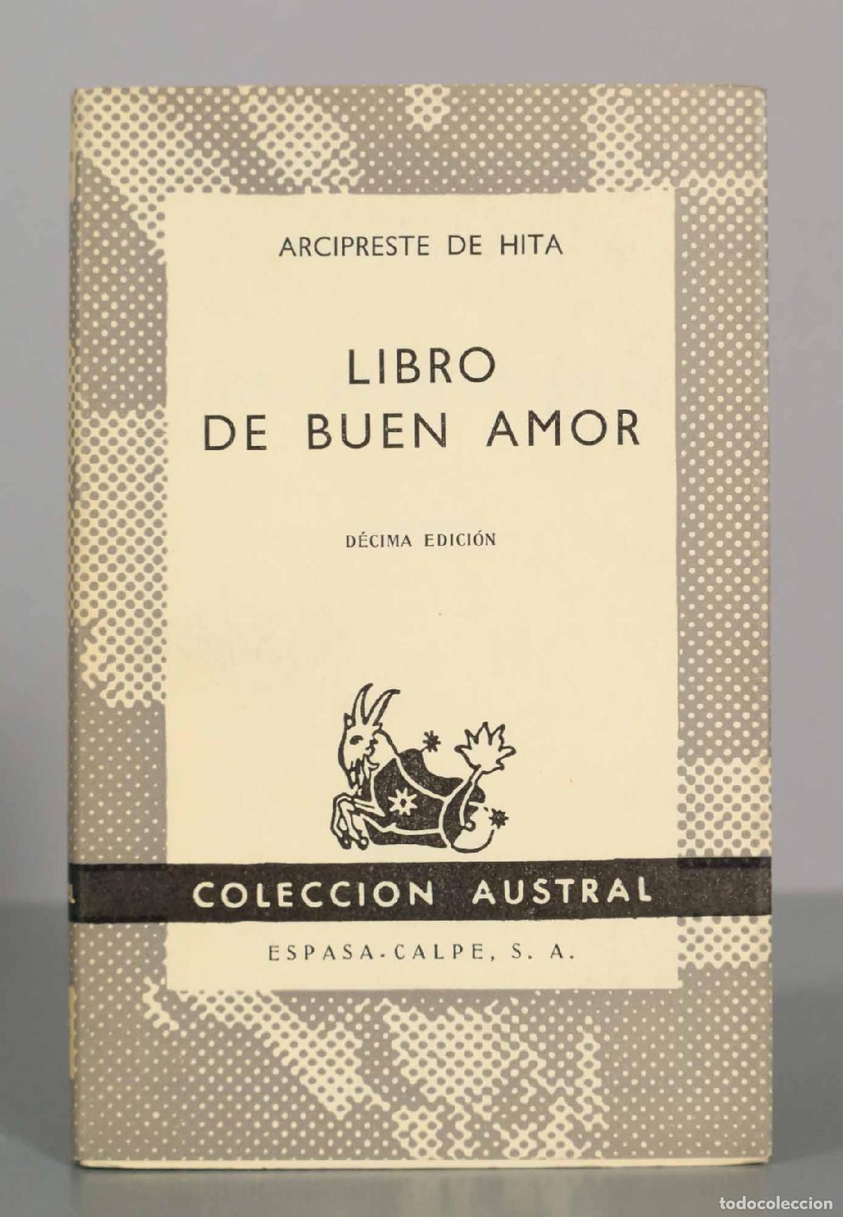 Libros de segunda mano: Libro de buen amor - Arcipreste de Hita - D&eacute;cima edici&oacute;n - Espasa-Calpe Austral